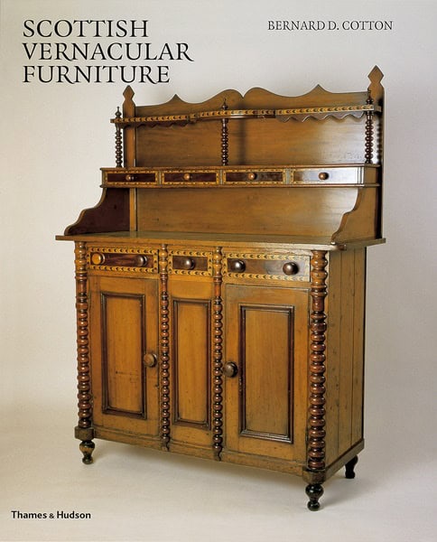 Bernard D. Cotton : Scottish Vernacular Furniture