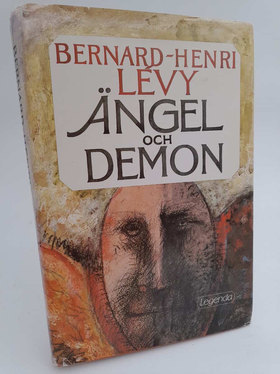 Bernard-Henri Lévy : Ängel och demon