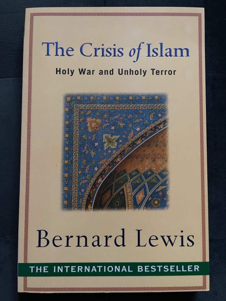 Bernard Lewis : The crisis of Islam