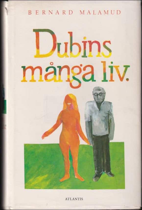 Bernard Malamud : Dubins många liv