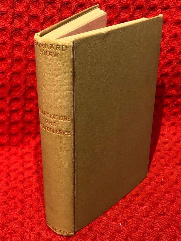 Bernard Shaw : Translations and tomfooleries