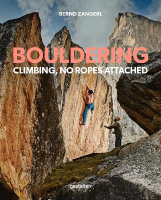 Bernd Zangerl : Bouldering