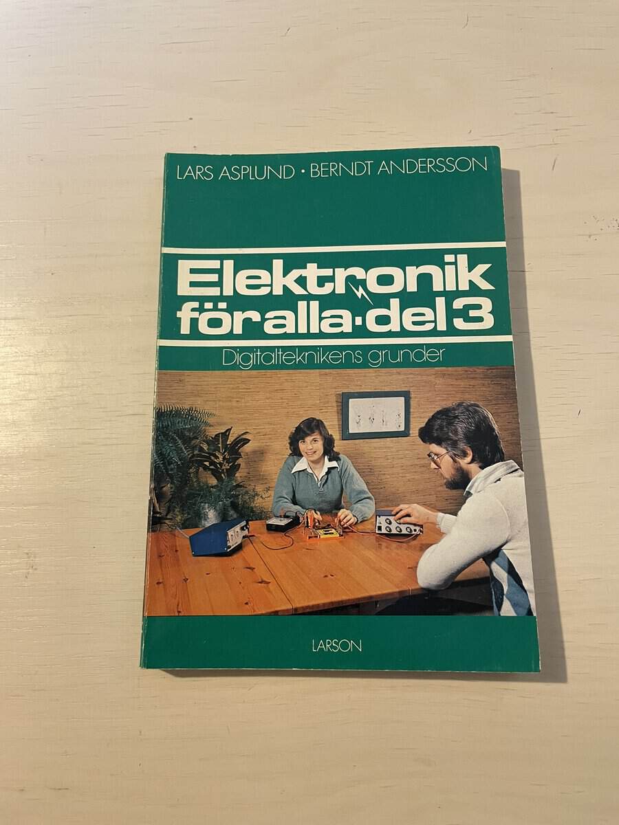 Berndt Andersson : Elektronik för alla del 3