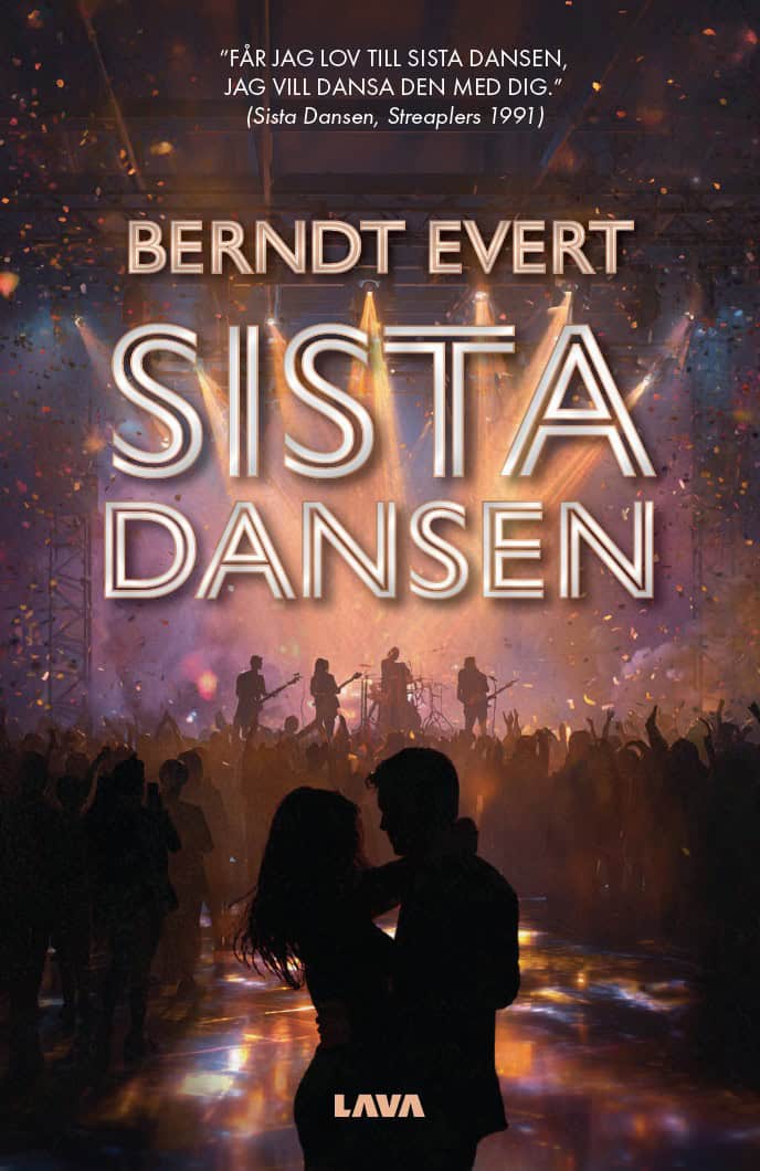 Berndt Evert : Sista dansen