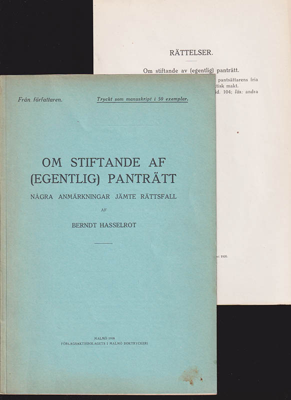 Berndt Hasselrot : Om stiftande af (egentlig) panträtt
