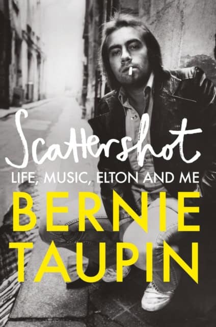 Bernie Taupin : Scattershot