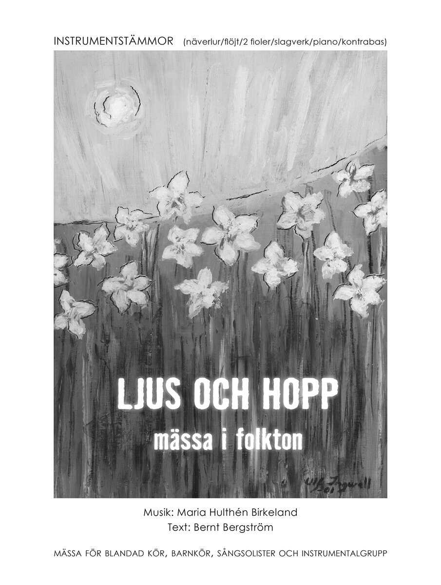 Bernt Bergström : Ljus och hopp : mässa i folkton - instrumentstämmor