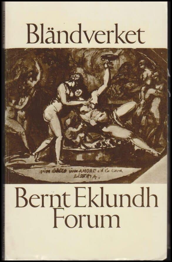 Bernt Eklundh : Bländverket