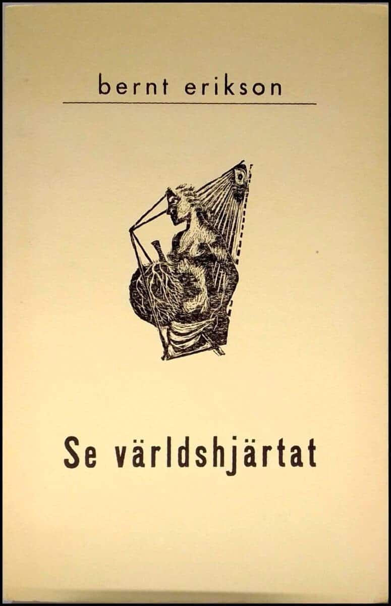 bernt erikson : Se världshjärtat