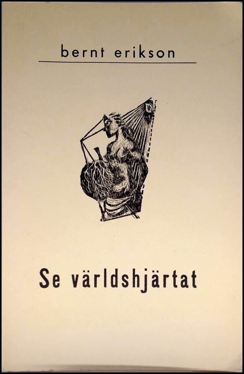 bernt erikson : Se världshjärtat