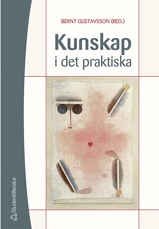 Bernt Gustavsson : Kunskap i det praktiska