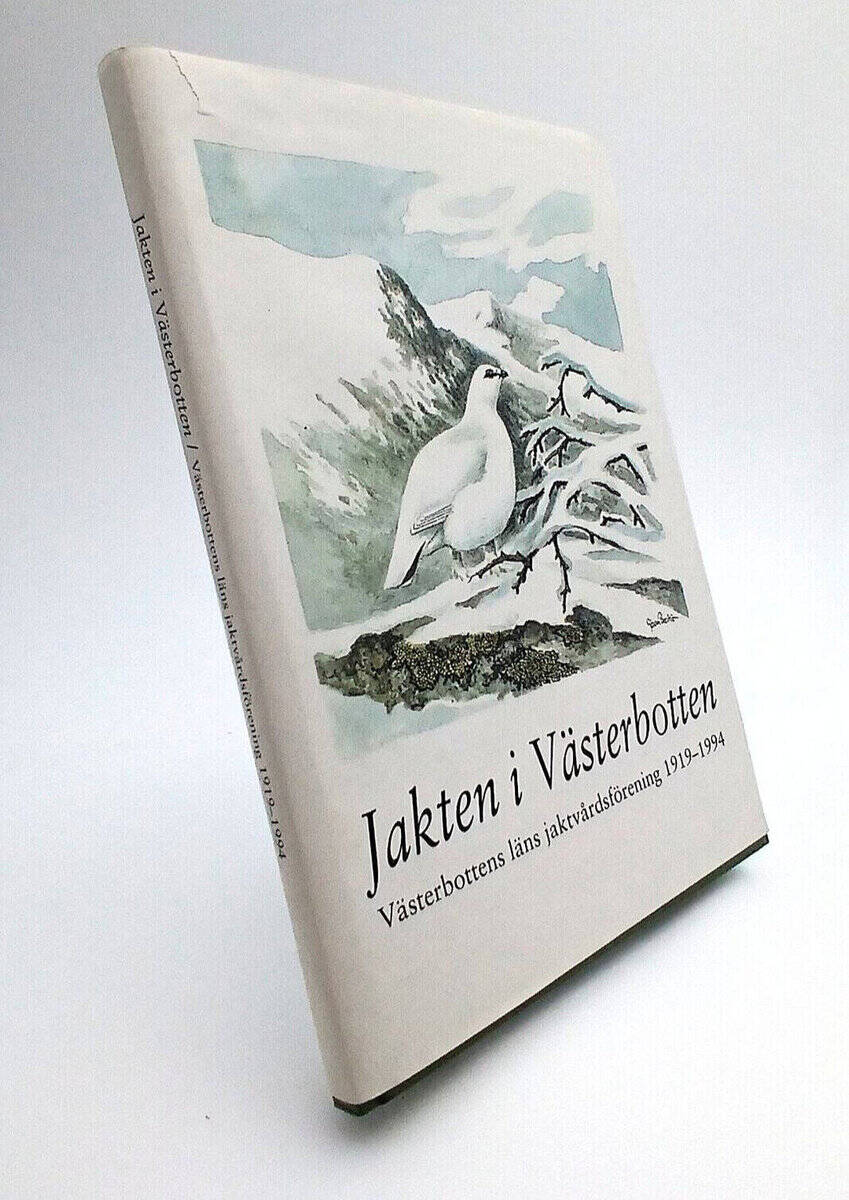 Bernt Karlsson : Jakten i Västerbotten
