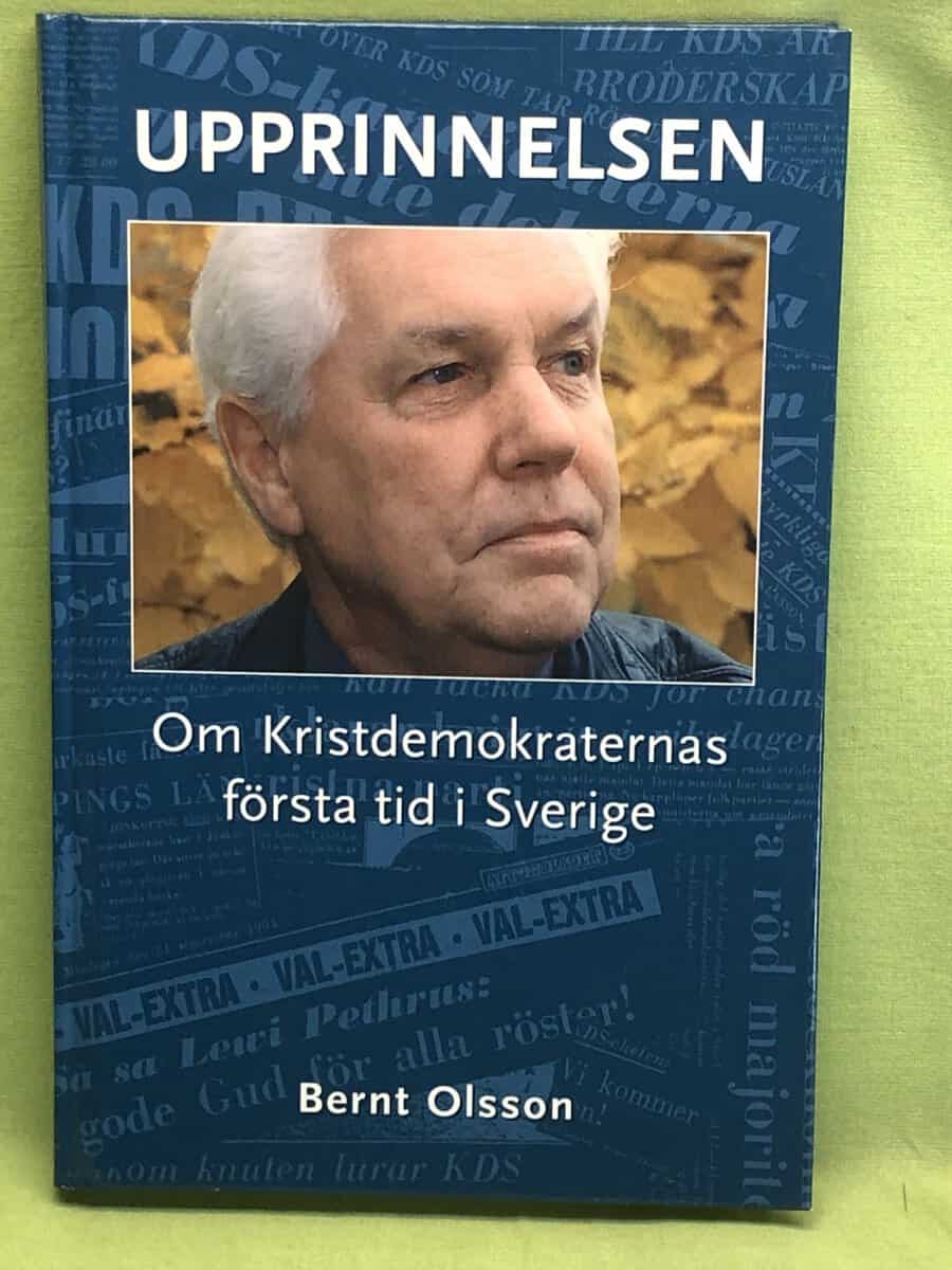 Bernt Olsson : Upprinnelsen