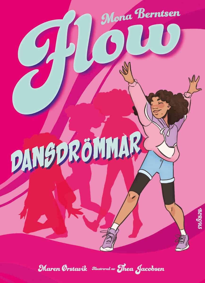 Berntsen, Mona ; Ørstavik, Maren : Dansdrömmar