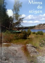 Bert Stålhammar : Minns du stigen : dikter och reflexioner
