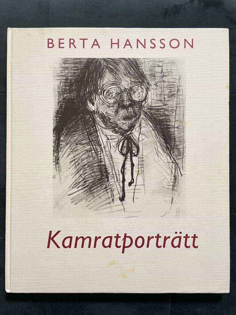 Berta Hansson : Kamratporträtt
