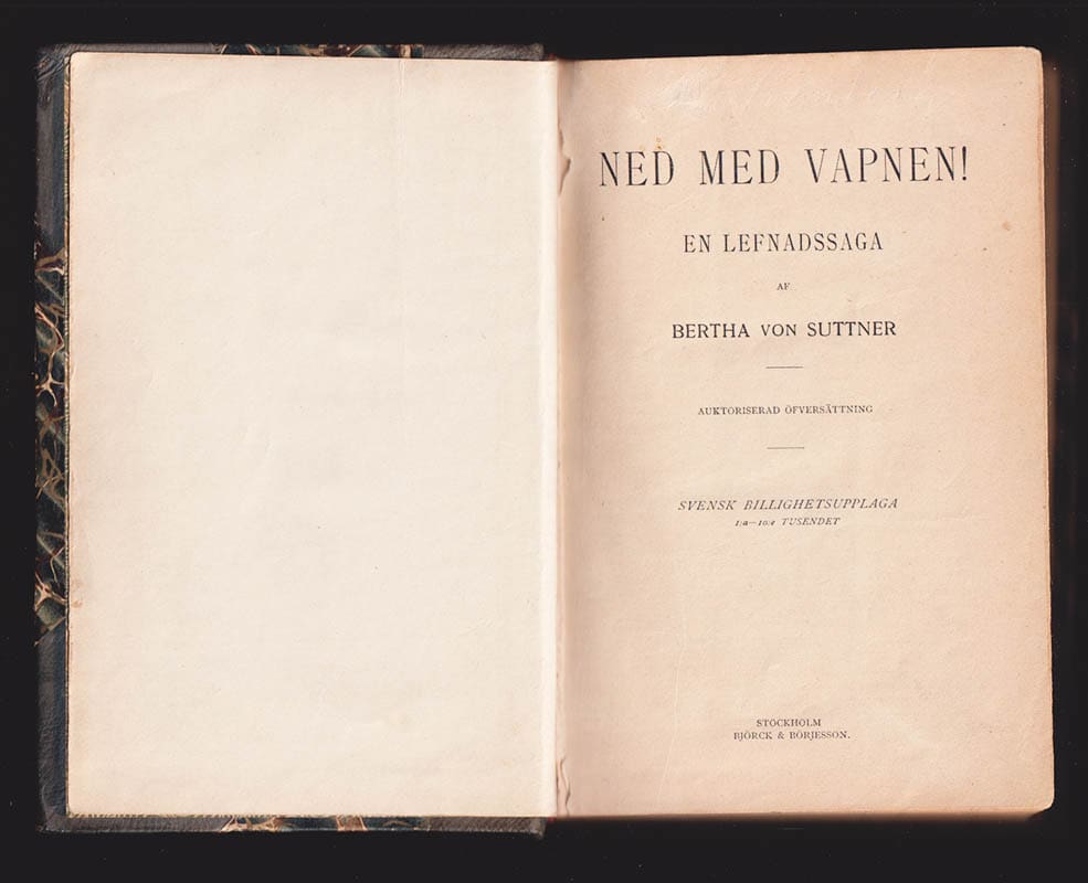 Bertha von Suttner : Ned med vapnen! En lefnadssaga