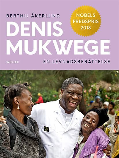Berthil Åkerlund : Denis Mukwege