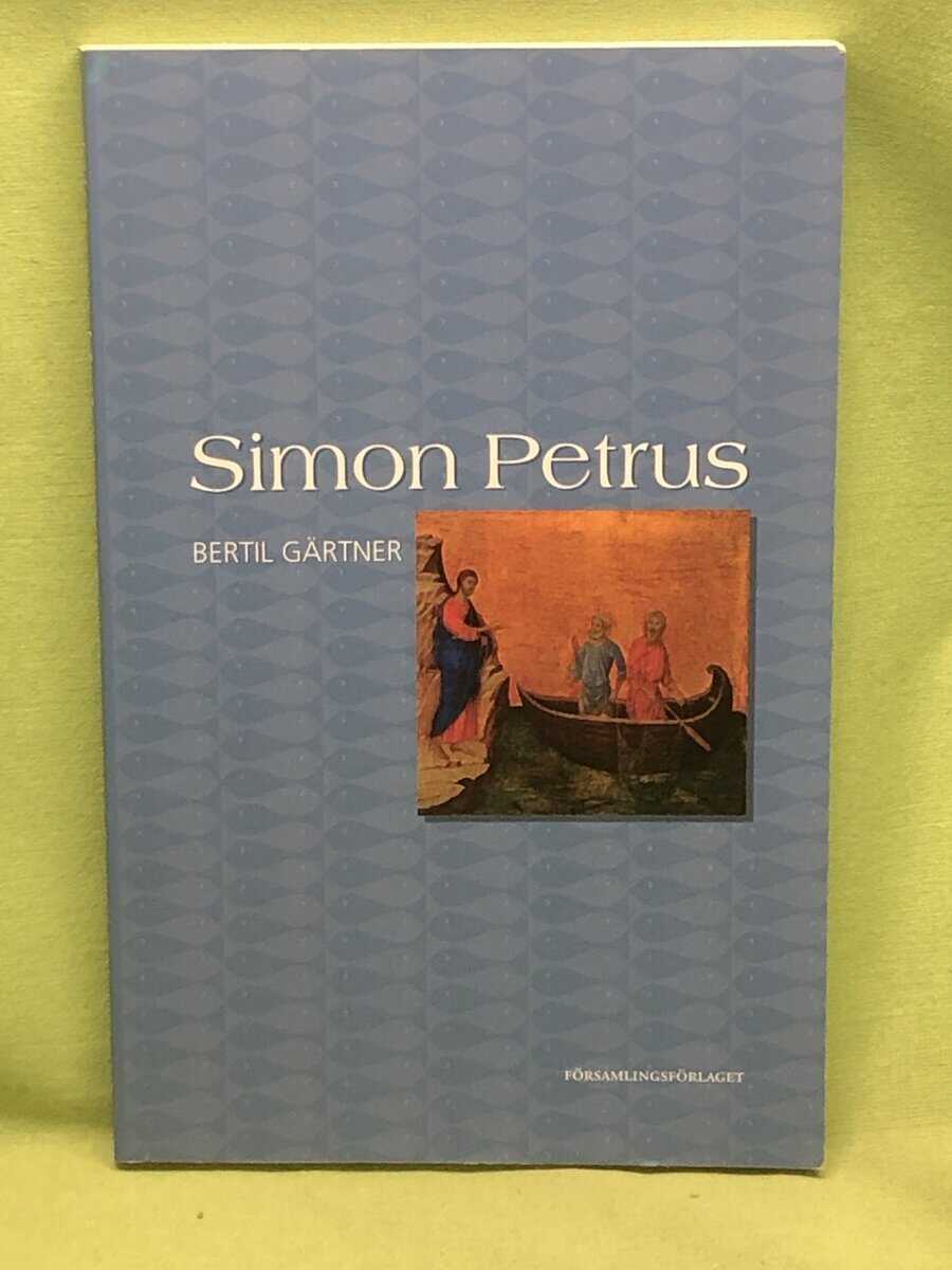 Bertil Gärtner : Simon Petrus