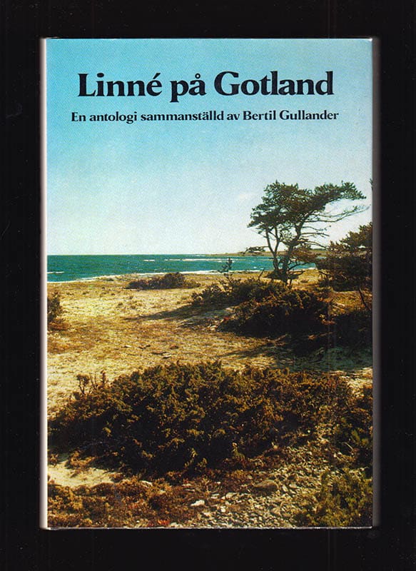 Bertil Gullander : Linné på Gotland