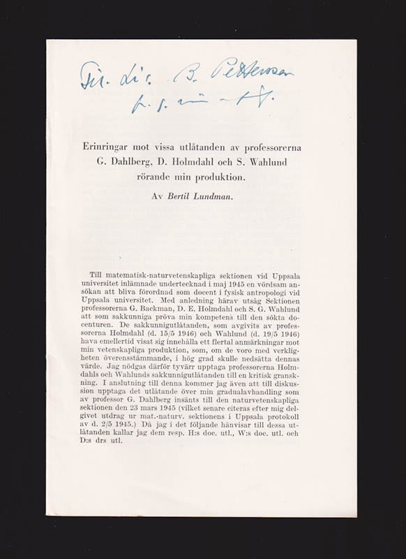 Bertil Lundman : Erinringar mot vissa utlåtanden av professorerna G. Dahlman, D. Holmdahl och S. Wahlund rörande min produktion