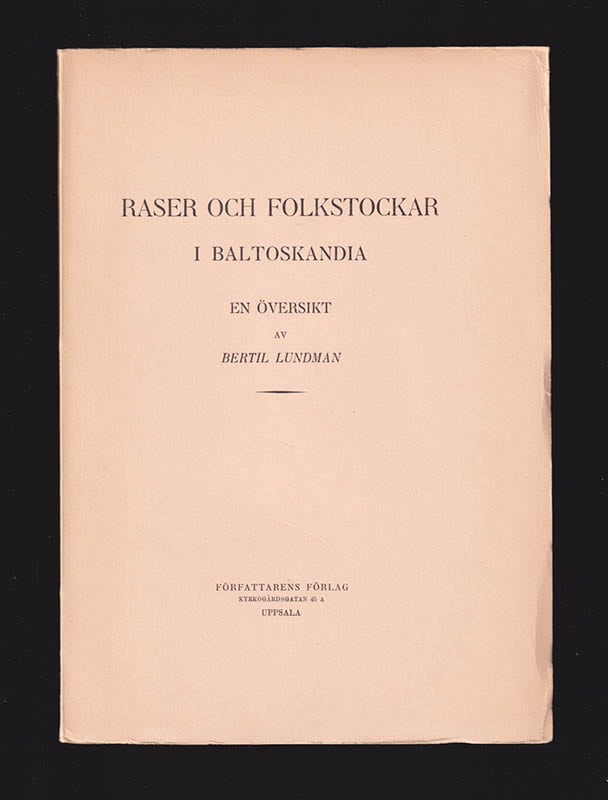 Bertil Lundman : Raser och folkstockar i Baltoskandia