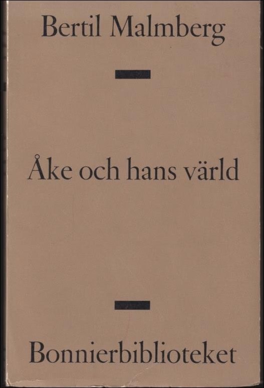 Bertil Malmberg : Åke och hans värld