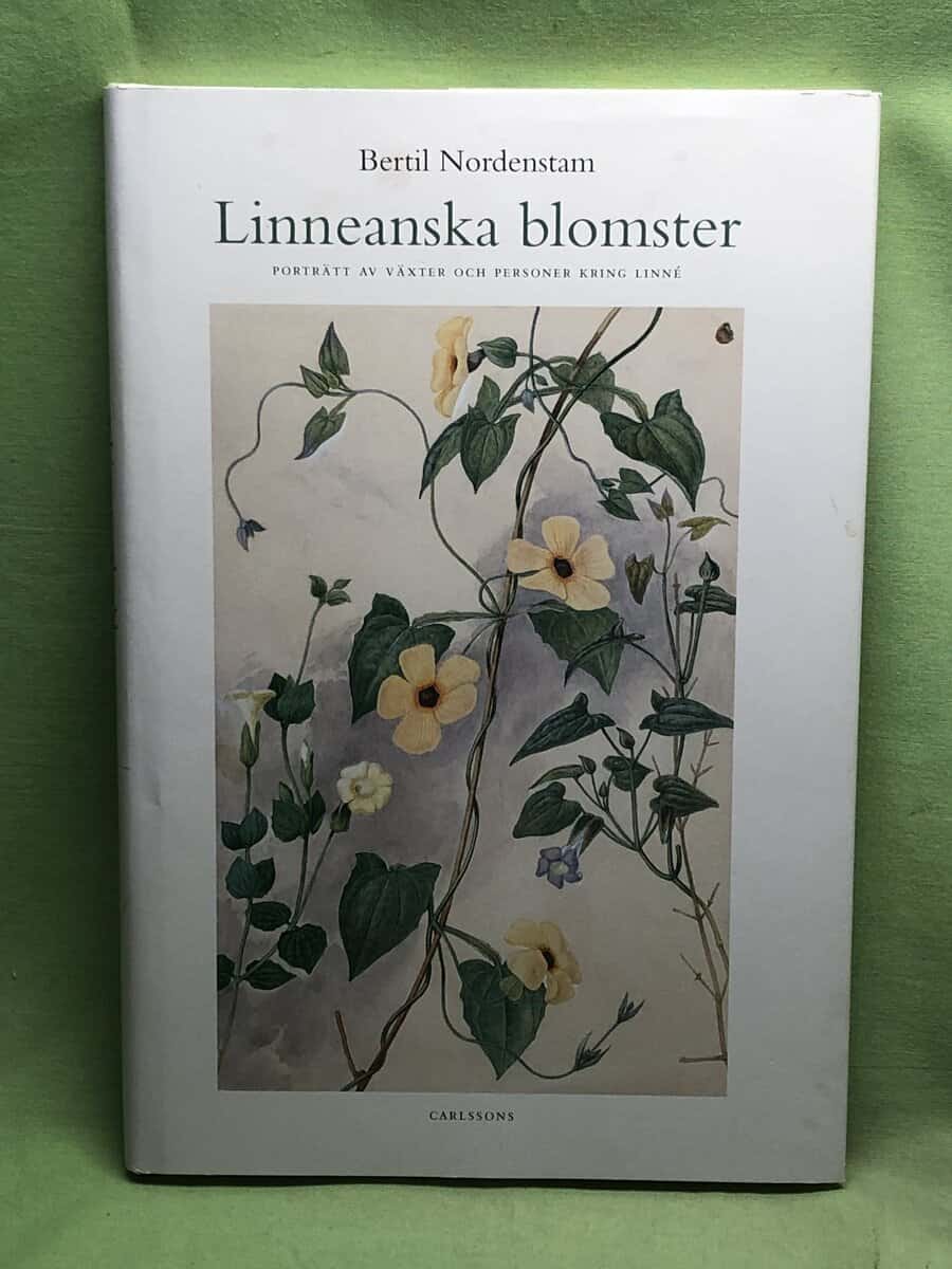 Bertil Nordenstam : Linneanska blomster