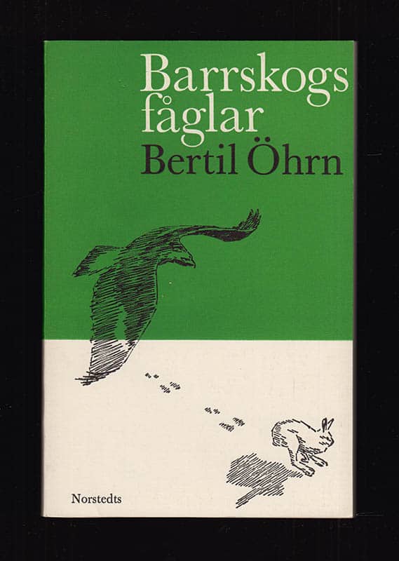Bertil Öhrn : Barrskogsfåglar