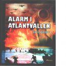Bertil Stjernfelt : Alarm i Atlantvallen
