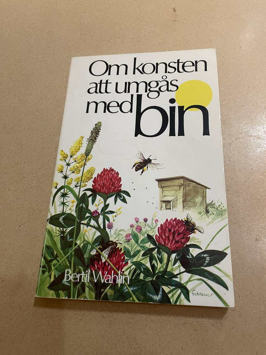 Bertil Wahlin : Om konsten att umgås med bin