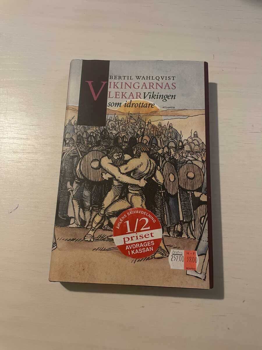 Bertil Wahlqvist : Vikingarnas lekar