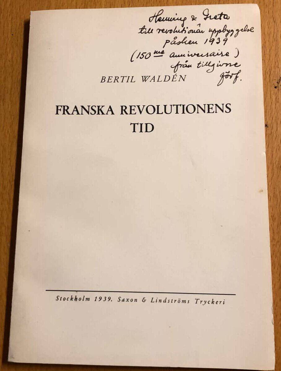 Bertil Walden : Franska revolutionens tid