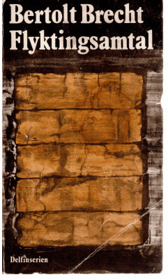 Bertolt Brecht : Flyktingsamtal