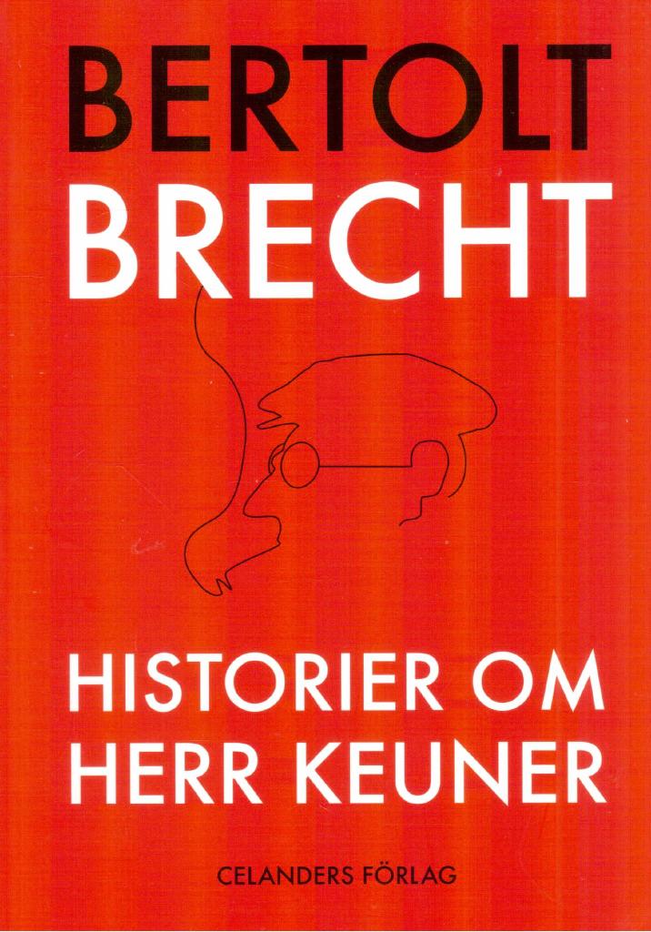 Bertolt Brecht : Historier om herr Keuner