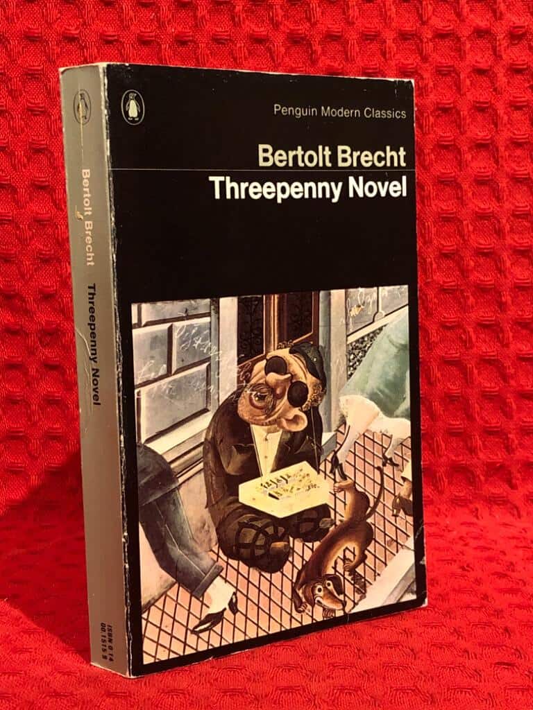 Bertolt Brecht : Threepenny Novel