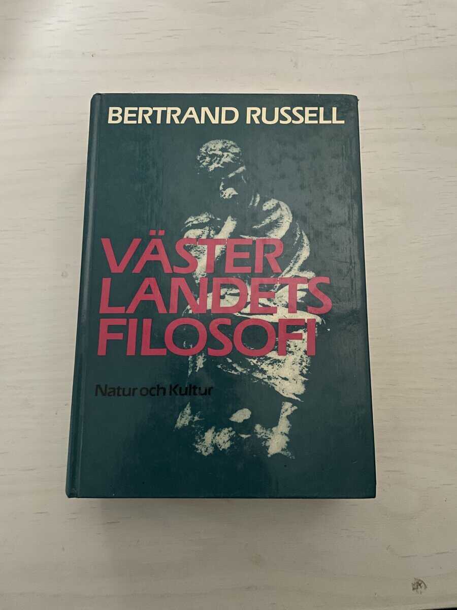 Bertrand Russell : Västerlandets filosofi och dess samband med den politiska och sociala utvecklingen