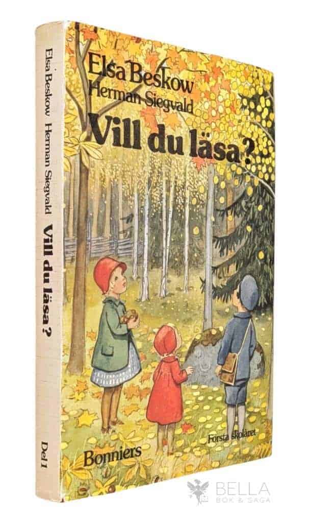 Beskow, Elsa ; Herman Siegvald : Vill du läsa ? - Första skolåret - Del 1