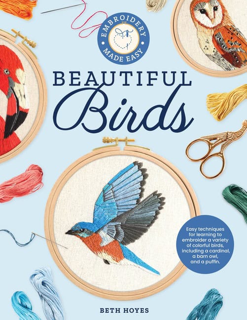 Beth Hoyes : Embroidery Made Easy
