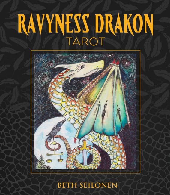 Beth Seilonen : Ravyness Drakon Tarot