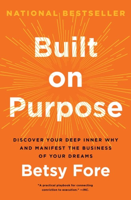 Betsy Fore : Built on Purpose