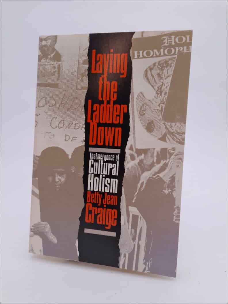 Betty Jean Craige : Laying the ladder down