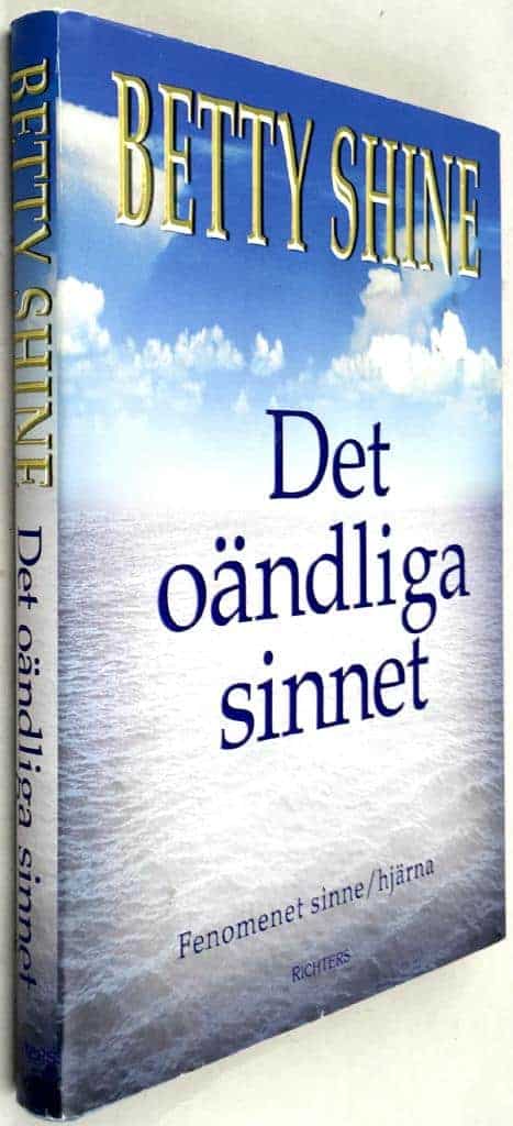 Betty Shine : Det oändliga sinnet