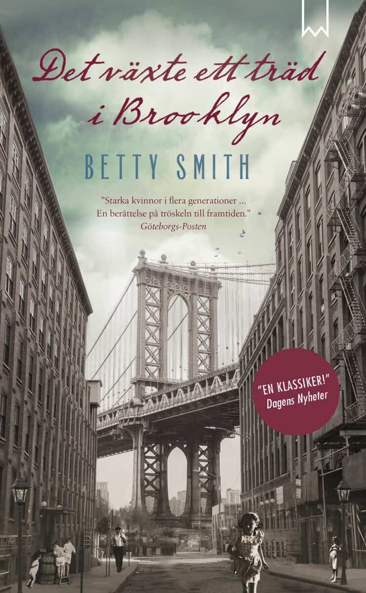 Betty Smith : Det växte ett träd i Brooklyn. Del 1