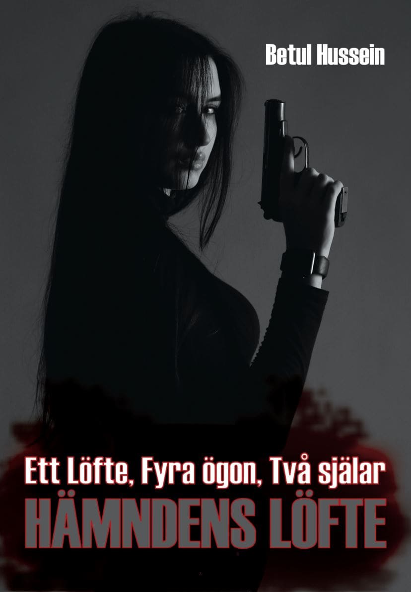 Betul Hussein : Hämndens löfte