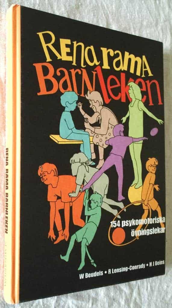 Beudels, Wolfgang ; Beins, Hans Jürgen ; Lensing-Conrady, Rudolf ; Atzler, Erika ; Petson, Anders : Rena rama barnleken