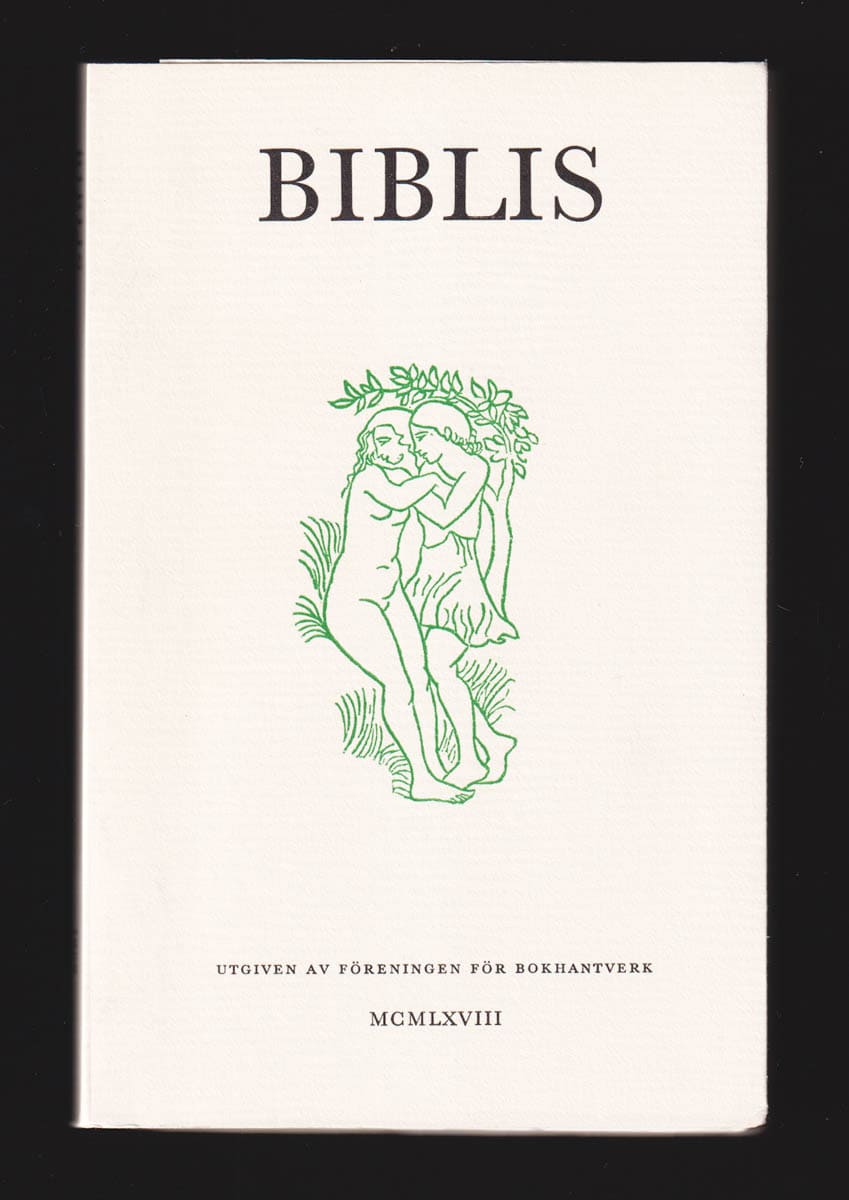 Biblis 1968. Årsbok utgiven av Föreningen för bokhantverk