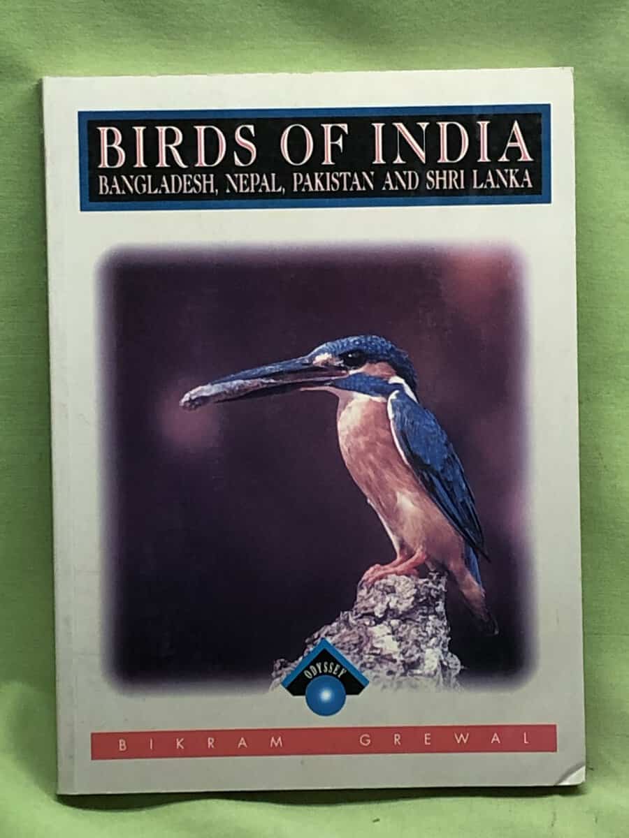 Bikram Grewall : Birds of India - Bangladesh, Nepal, Pakistan and Shri Lanka