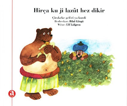Bilal Görgü : Björnen som tyckte om majs (kurdiska)
