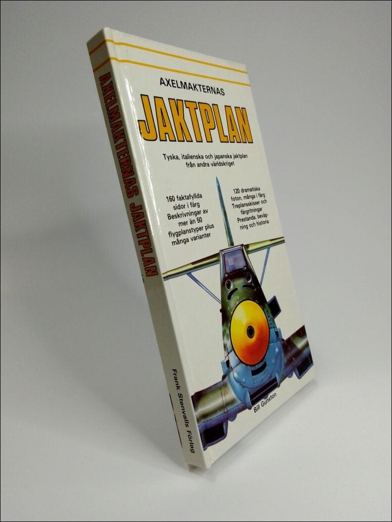 Bill Gunston : Axelmakternas jaktplan